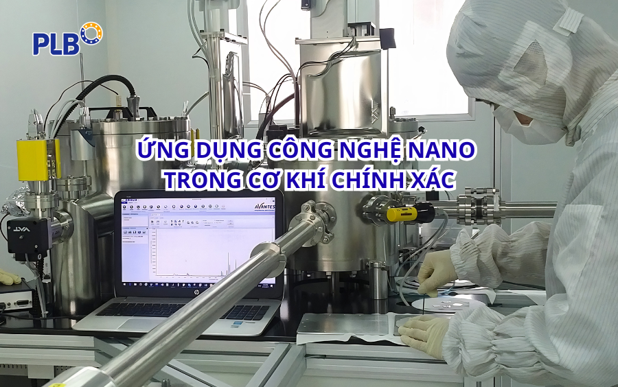 Những Công Nghệ Mới Giúp Giảm Thiểu Ma Sát Trong Cơ Khí Chính Xác 5 cong-nghe-nano-giam-ma-sat-trong-co-khi-chinh-xac